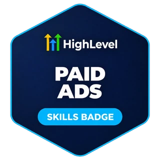 HighLevel Paid Ads skills badge
